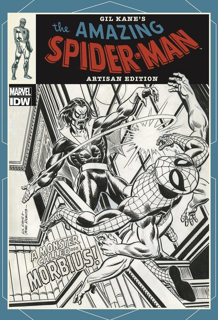 Gil Kane - Gil Kane’s The Amazing Spider-Man Artisan Edition, Häftad