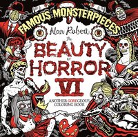 bokomslag The Beauty of Horror 6: Famous Monsterpieces Coloring Book