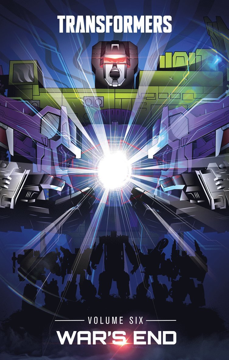 Brian Ruckley, Anna Malkova - Transformers, Vol. 6: War's End, Inbunden