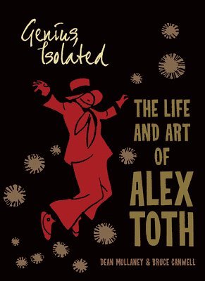 bokomslag Genius, Isolated: The Life and Art of Alex Toth