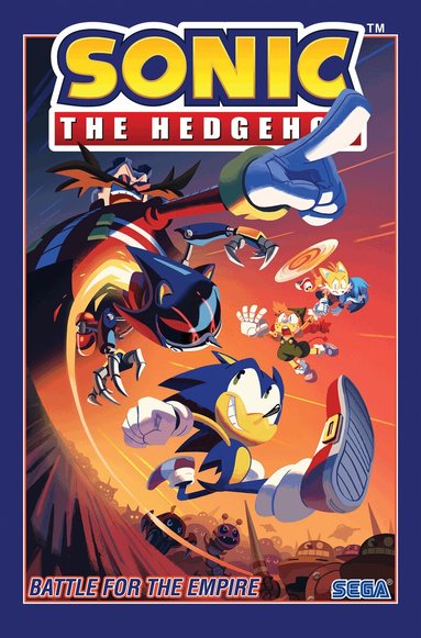 Ian Flynn, Adam Bryce Thomas - Sonic The Hedgehog, Vol. 13: Battle for the Empire, Häftad