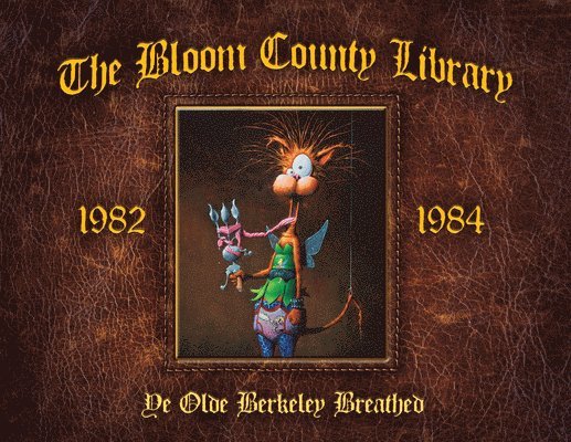 Berkeley Breathed - The Bloom County Library: Book Two, Häftad