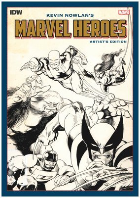 Kevin Nowlan's Marvel Heroes Artist's Edition 1
