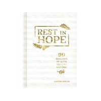 bokomslag Rest in Hope: 90 Devotions of God's Comfort and Care