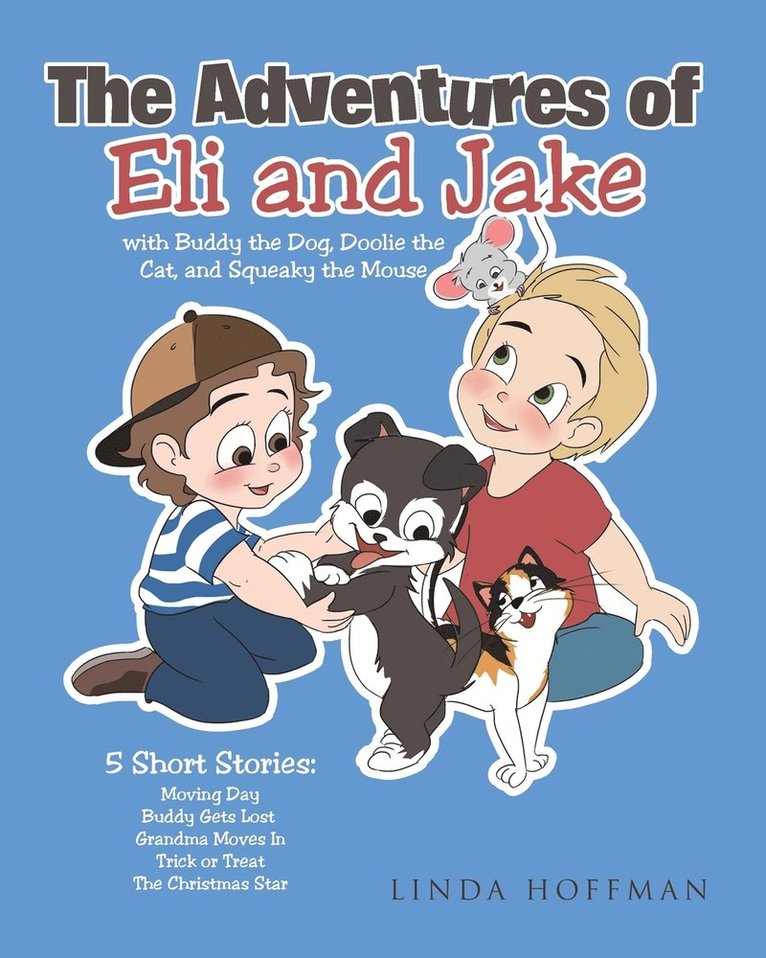 The Adventures of Eli and Jake 1