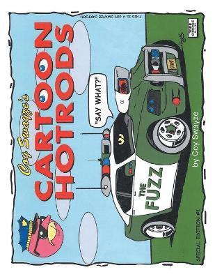 bokomslag Coy Swayze's Cartoon Hotrods