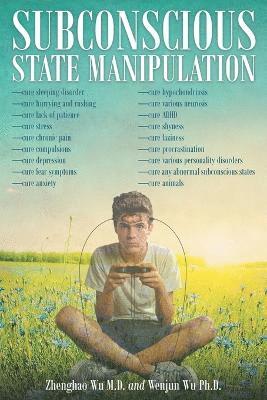 Subconscious State Manipulation 1