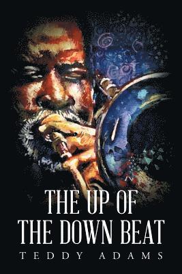 The Up of The Down Beat 1