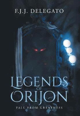 Legends of Orijon 1