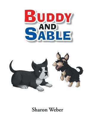 Buddy and Sable 1