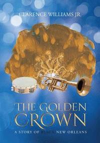 bokomslag The Golden Crown