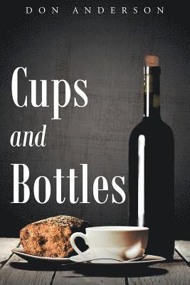 Cups and Bottles 1