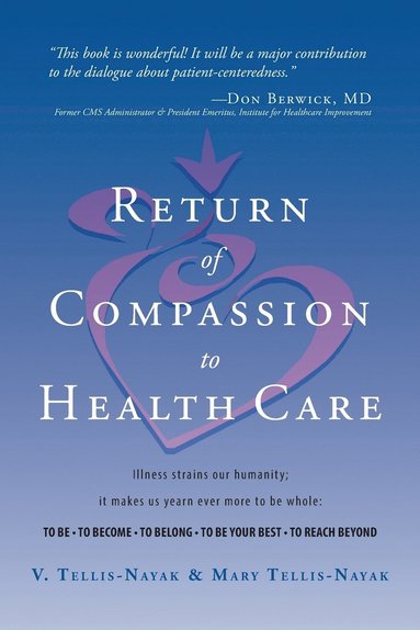 bokomslag Return of Compassion to Healthcare