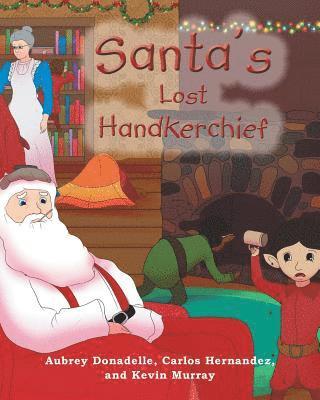 bokomslag Santa's Lost Handkerchief