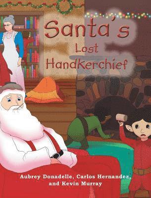 Santa's Lost Handkerchief 1