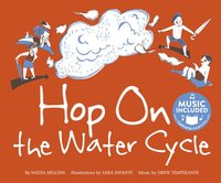 bokomslag Hop On The Water Cycle (Water All Around Us)