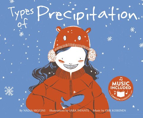 Nadia Higgins - Types of Precipitation, Häftad