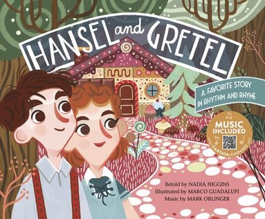 bokomslag Hansel and Gretel: A Favorite Story in Rhythm and Rhyme