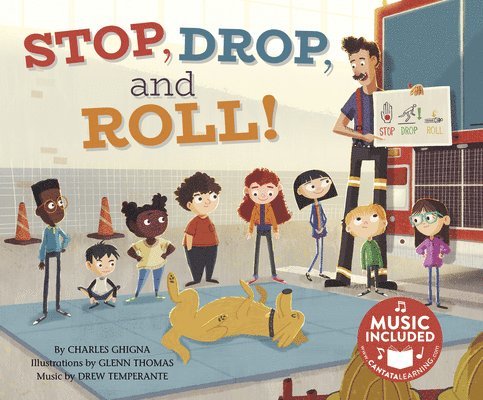 Charles Ghigna - Stop, Drop, and Roll!, Inbunden