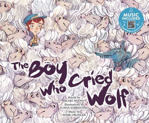 The Boy Who Cried Wolf