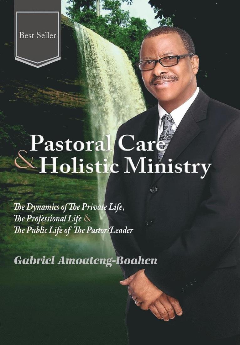 Pastoral Care and Holistic Ministry 1