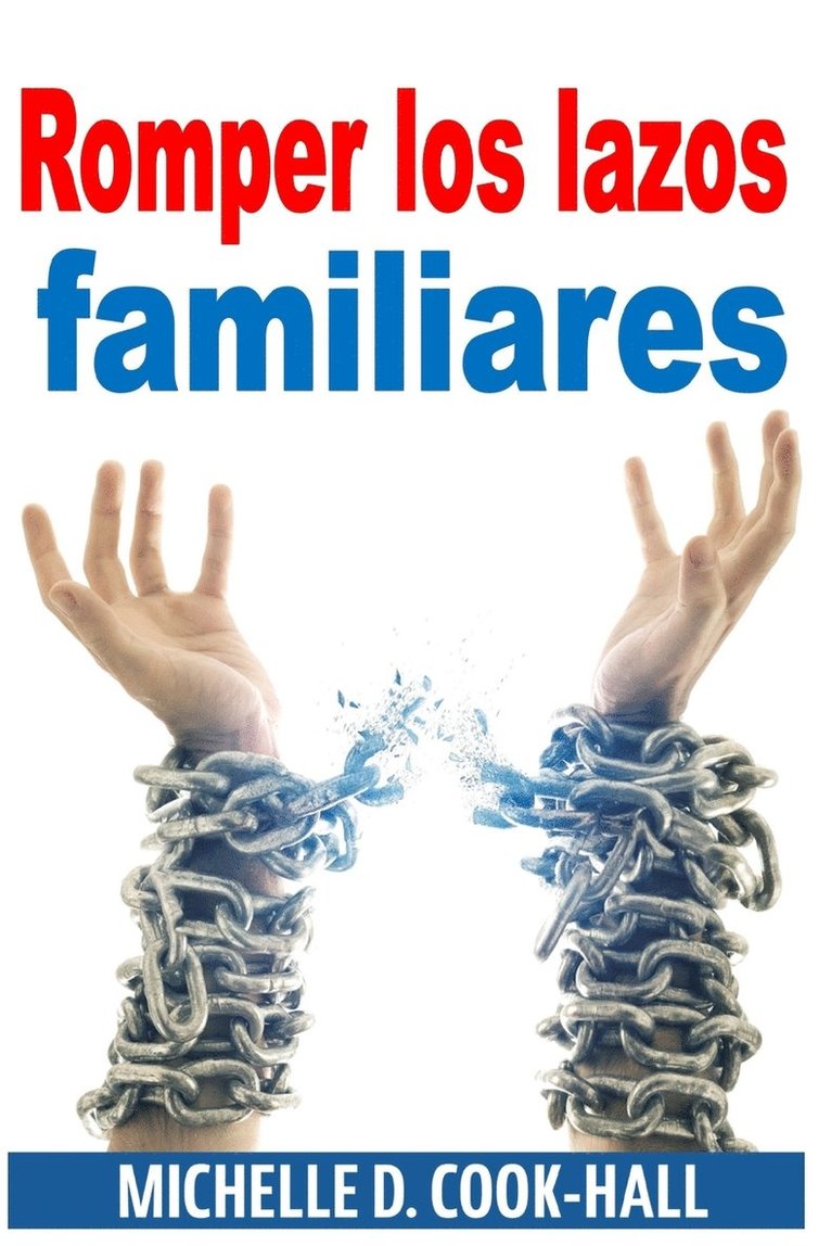 Romper los lazos familiares 1