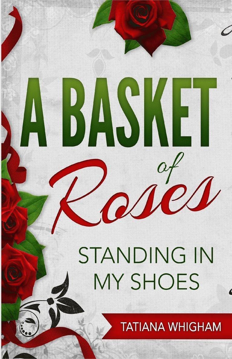 A Basket of Roses 1
