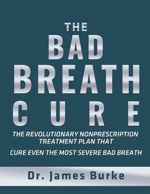 bokomslag Bad Breath Cure