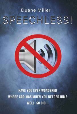 Duane Miller - Speechless, Inbunden