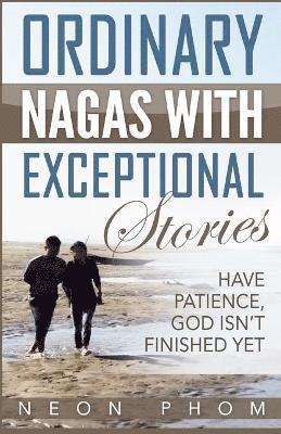 Neon Phom - Ordinary Nagas With Exceptional Stories, Häftad