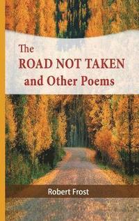 bokomslag Road Not Taken and Other Poems