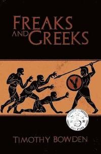 bokomslag Freaks and Greeks