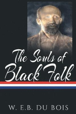 The Souls of Black Folk 1
