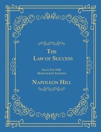 bokomslag Law of Success From The 1925 Manuscript Lessons