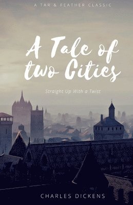 A Tale of Two Cities 1