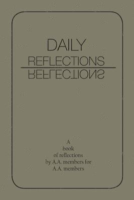 A. A., Aa World Services Inc - DAILY REFLECTIONS, Häftad