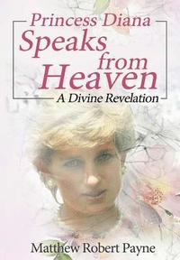 bokomslag Princess Diana Speaks from Heaven