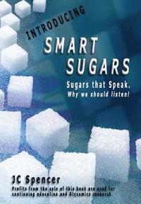 bokomslag Smart Sugars