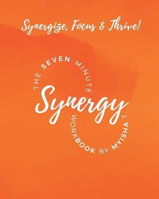 bokomslag The Seven Minute Synergy Workbook