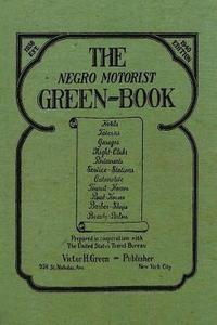 bokomslag The Negro Motorist Green-Book