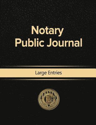 Notary Public Journal Large Entries 1