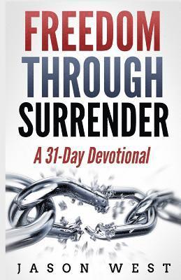 Freedom through Surrender 1