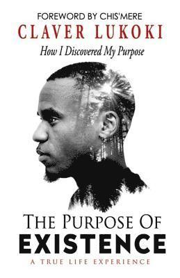 Purpose of Existence