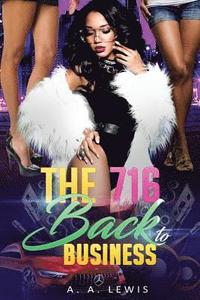 bokomslag The 716 Back to Business