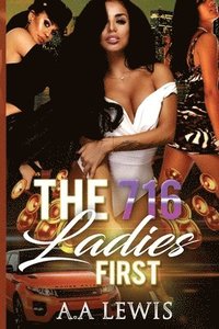bokomslag The 716 Ladies First
