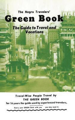 bokomslag The Negro Travelers' Green Book