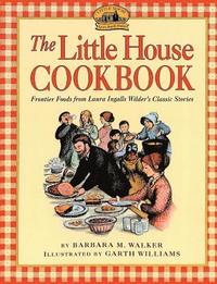 bokomslag The Little House Cookbook