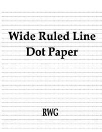 bokomslag Wide Ruled Line Dot Paper