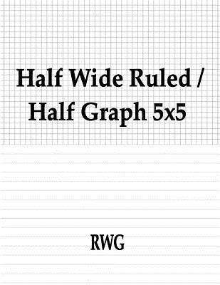 bokomslag Half Wide Ruled / Half Graph 5x5
