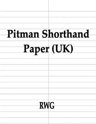 Pitman Shorthand Paper (UK)